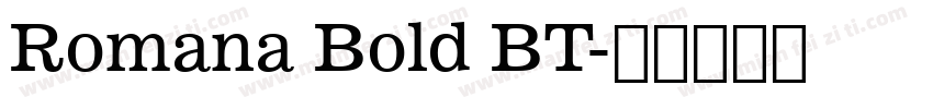 Romana Bold BT字体转换